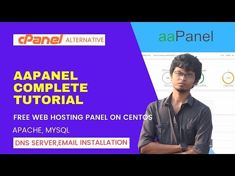 aaPanel Complete Tutorial | Free Web Hosting Panel on CentOS -Apache, MySQL, DNS