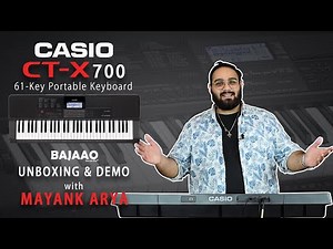 Casio CT-X700 61-Key Portable Electronic Keyboard | Unboxing & Demo | w Mayank Arya