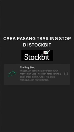 How to Set a Trailing Stop on Stockbit #shorts #stocks