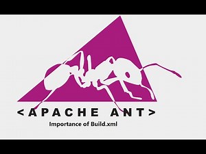 2. Apache Ant || Importance of Build.xml.