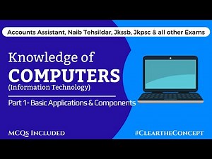Knowledge of Computers (Part 1-Basic Applications & components) Accounts Assistant, Naib Tehsildar