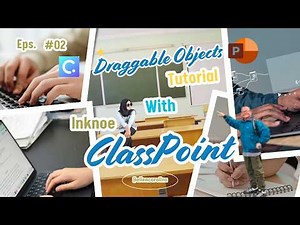 Inknoe ClassPoint Tutorial