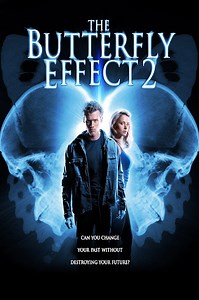 The Butterfly Effect 2