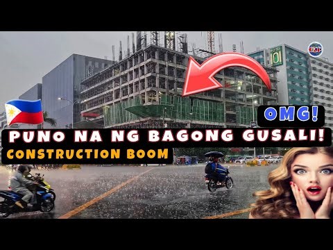 Construction Boom in the Philippines! Puno na ng Gusali! 🇵🇭