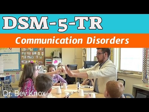 Communication Disorders / DSM-5-TR