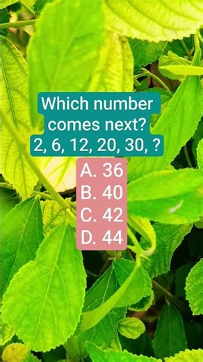Which number comes next?2, 6, 12, 20, 30, ?