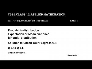 Probability Distributions | Part 1| CYP 4.8 | CBSE Handbook | Class 12 Applied Maths| 2022-23