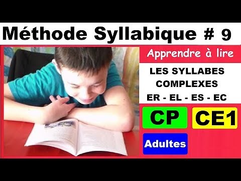 Méthode syllabique cp ce1 : Les syllabes complexes er el es ec # 9