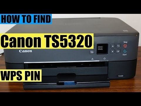 Canon TS5320 WPS PIN Number review.