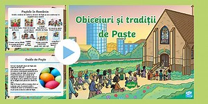 Obiceiuri și tradiții de Paște – Prezentare PowerPoint