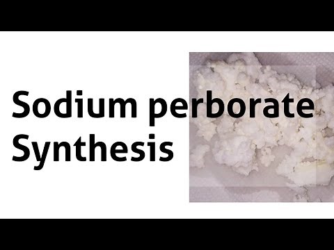 Sodium Perborate : Synthesis