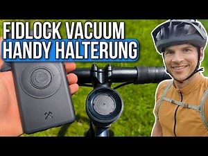 FIDLOCK Vacuum Test & Experiences 🚲 Smartphone Bike Mount 👉 Really Stable Enough?