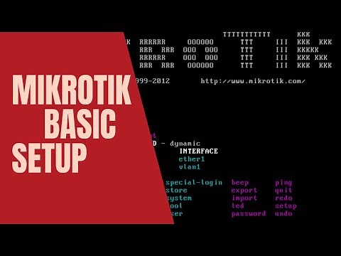 Mikrotik router basic setup