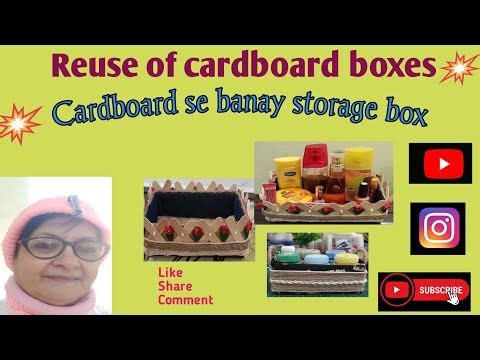 Reuse of cardboard boxes/Cardboard se banay storage box
