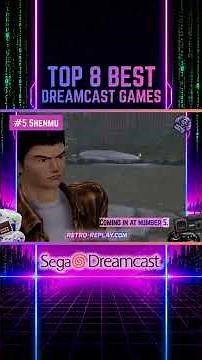 Top 8 Greatest Sega Dreamcast Games Ever Made