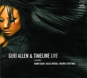 Geri Allen & Timeline - Live