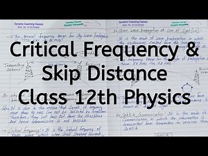Critical Frequency, Skip Distance, Chapter 15, Communication Systems, Class 12 Physics