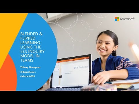 Flipped and blended learning -- the 5Es inquiry model in Teams