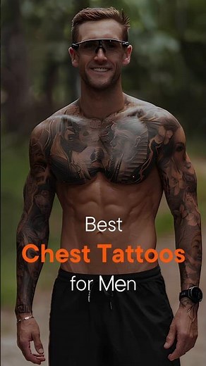 Best Chest Tattoos for Men: Trendy Ideas and Hot Topics