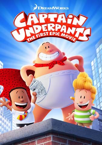 Captain Underpants: The First Epic Movie