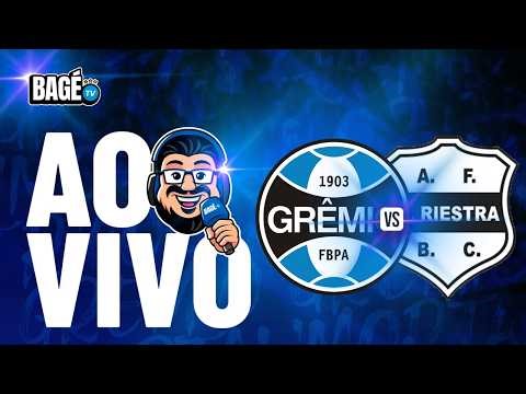 🔵 AO VIVO 🔵 JORNADA DO BAGÉ 🔵GRÊMIO X DEPORTIVO RIESTRA