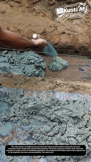 TITLE:Traditional Manual Concrete Mixing for Building Foundation | Construction Education.