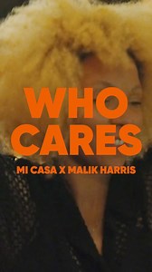 “WHO CARES” Out NOW! EVERYWHERE 🧡 🔊 https://umg.lnk.to/WhoCares_ | Mi Casa
