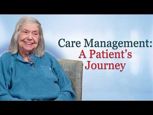 Care Management: A Patient's Journey