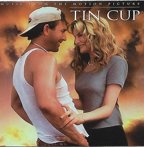 Various - Tin Cup (Music From The Motion Picture)