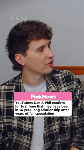 YouTube and comedy duo Dan Howell and Phil Lester have confirmed that they’ve been in a relationship for the past 16 years 😭❤️ | PinkNews