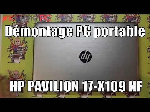 How to disassemble a HP PAVILION 17-X109 NF laptop