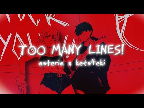 asteria & kets4eki - TOO MANY LINES! [lyric video]
