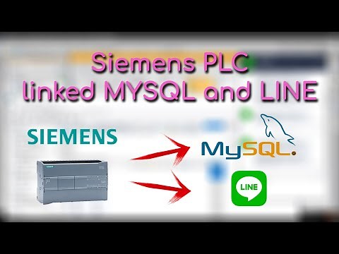Siemens PLC (S7-1200) - linked with MYSQL and LINE NOTIFY