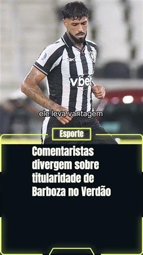 BARBOZA DEIXA BOTAFOGO RUMO PALMEIRAS