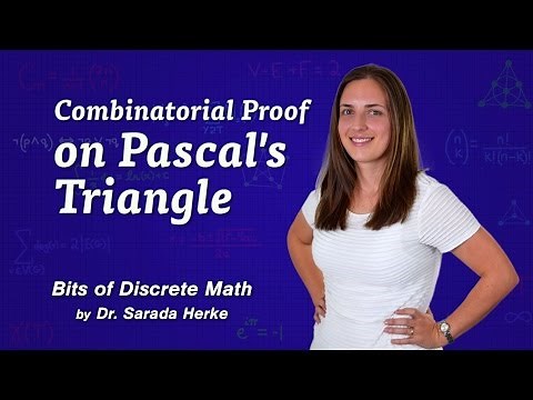 Discrete Math: 03. Combinatorial Proof on Pascal's Triangle