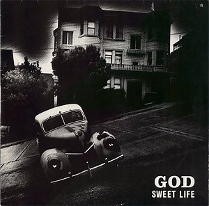 God - Sweet Life