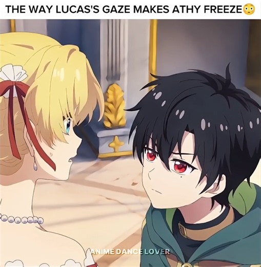 The way Lucas Look at Athy Makes Her Blush 😳 Who Made Me a Princess