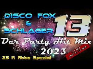 Discofox und Schlager Party Hitmix 2023 ( 13 ) mixed by NEO TRAXX