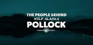 WILD ALASKA POLLOCK IN NEW INDUSTRY CAMPAIGN