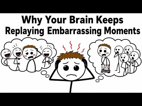 Why Your Brain Keeps Replaying Embarrassing Moments