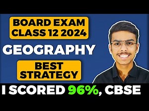Geography Strategy 🔥🔥 | Board Exams 2024 | Class 12 | How to Score Full Marks in Geography CBSE