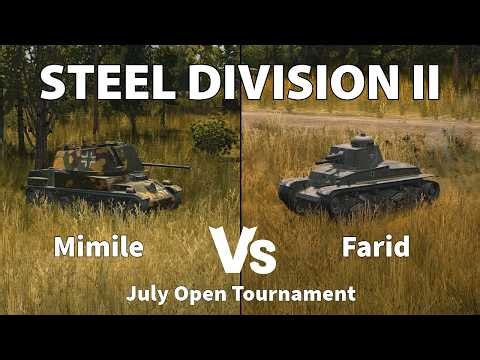Light armour controlling the open?! - Steel Division 2 Cast Mimile vs Farid