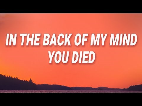 d4vd - In the back of my mind you died (Romantic Homicide) (Lyrics)