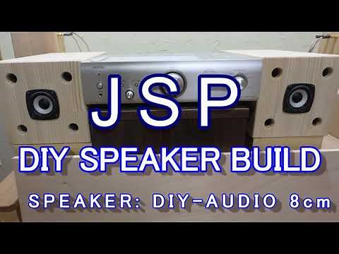 Incredible Sound! Building a DIY Speaker Using the JSP Method DIY-AUDIO Using an 8cm Speaker