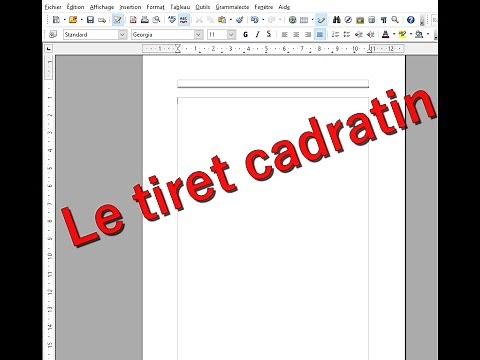 Le tiret cadratin sur open office