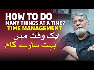 How to do many things at a time : Time management