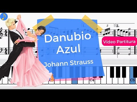 Danubio Azul | Johann Strauss | PARTITURA y TECLAS en PIANO 🎼🎶🎹
