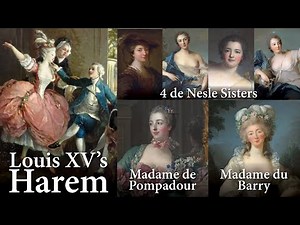 Louis XV's Mistresses | King of France