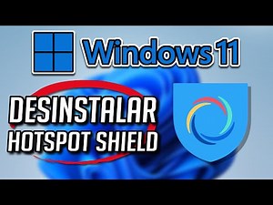 Como Desinstalar Hotspot Shield in Windows 11/10 [Tutorial]