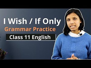 English Grammar Class 11 in Nepali || I Wish / If Only || Practice || NEB – Gurubaa